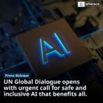 United Nations-led Global Dialogue on Artificial Intelligence Governance opens