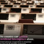 Global AI Dialogue Calls for Inclusive Governance as UNESCO Pushes for Shared Rules.